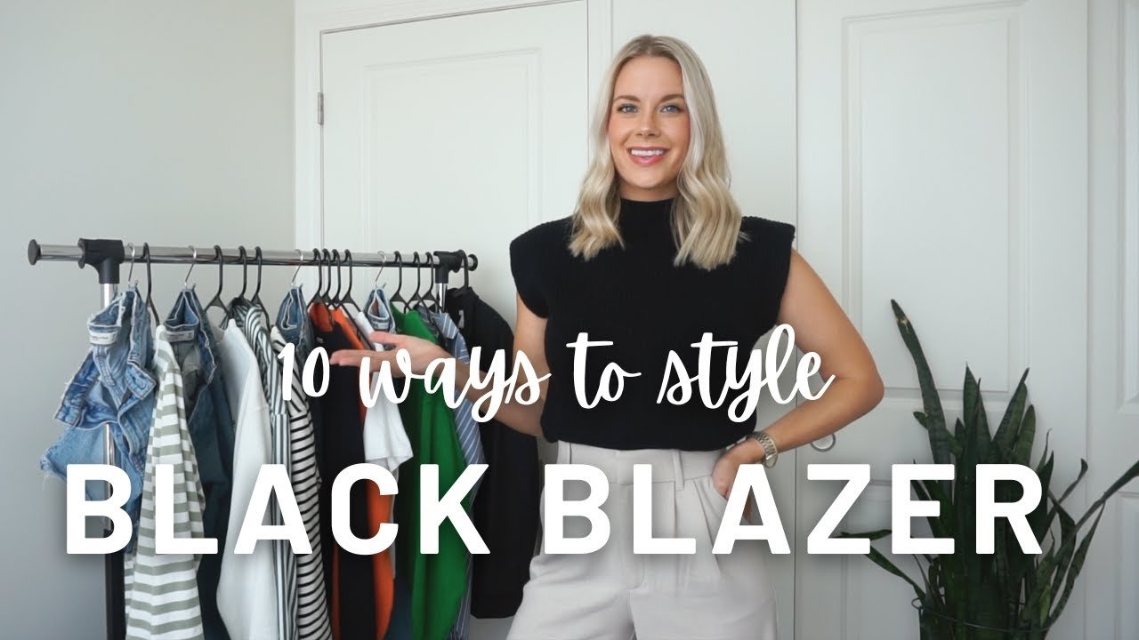 HOW TO STYLE | Black Blazer 10 ways