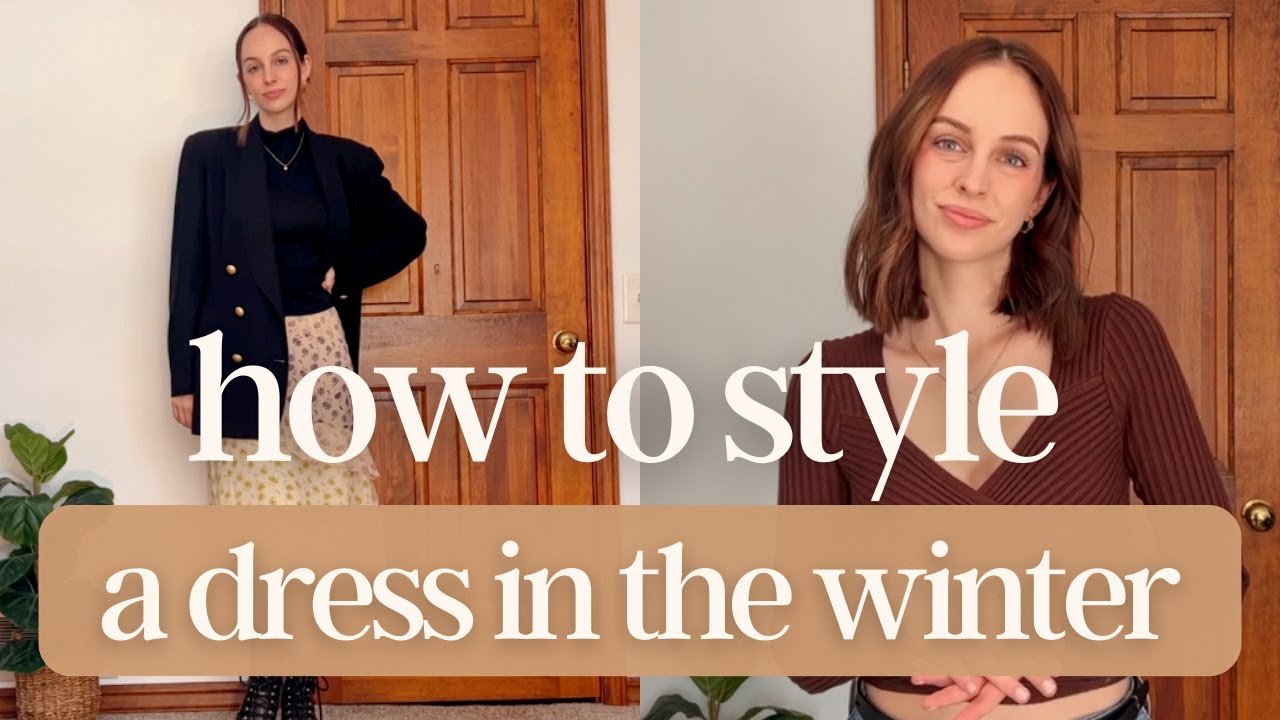 HOW TO WEAR A DRESS IN WINTER | 15 Outfits + 5 Styling Tips!